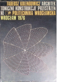 Architektoniczne konstrukcje przestrzenne