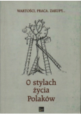 O stylach życia Polaków
