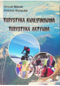 Turystyka kwalifikowana turystyka aktywna
