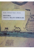 Historia chana Islam Gereja III