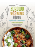 Zdrowo w 15 minut Obiady
