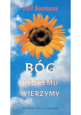 Bóg któremu wierzymy
