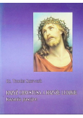 Krzyż Chrystusa a krzyże ludzkie