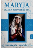 Maryja Matka Miłosierdzia