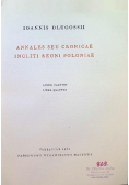 Ioannis Dlugossii Annales, seu, Cronicae incliti Regni Poloniae. [Annalen oder Chroniken des berühmten Königreiches von Polen]. Liber Tertius. Liber Quartus (1 Vol.)