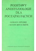 Podstawy anestezjologii dla początkujących