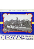 Cieszyn w starej fotografii
