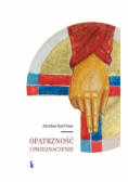 Opatrzność i przeznaczenie
