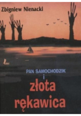Pan samochodzik i złota rękawica