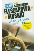Mistrzyni powieści obyczajowej Tom  30 Wiatr od lądu Część 2