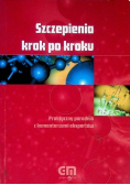 Szczepienia krok po kroku