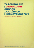 Zapobieganie i zwalczanie chorób zakaźnych i pasożytniczych