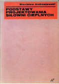 Podstawy projektowania siłowni cieplnych