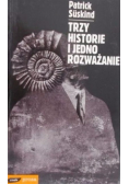 Trzy historie i jedno rozważanie