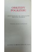 Obrzędy pogrzebu Dostosowanie do zwyczajów Diecezji Polskich