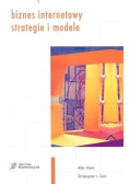 Biznes internetowy strategie i modele