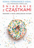 Śniadanie z cząstkami