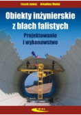 Obiekty inżynierskie z blach falistych