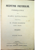Medycyna pastoralna 1910 r