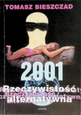 2001 Rzeczywistość alternatywna