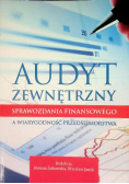 Audyt zewnętrzny sprawozdania finansowego