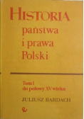 Historia państwa i prawa Polski Tom I