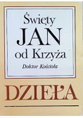 Święty Jan od Krzyża doktor Kościoła Dzieła