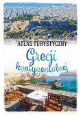 Atlas turystyczny. Grecji kontynentalnej