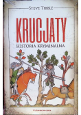Krucjaty Historia kryminalna