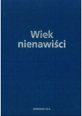 Wiek nienawiści