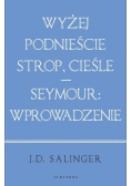 Wyżej podnieście strop cieśle
