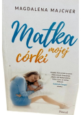 Matka mojej córki