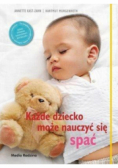 Każde dziecko może nauczyć się spać