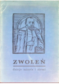Zwoleń dzieje miasta i ziemi