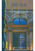 O rodzicach i dzieciach