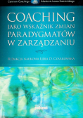 Coaching jako wskaźnik zmian paradygmatów w zarządzaniu
