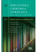 Biblioteka chirurga onkologa Tom 1 Węzeł chłonny wartowniczy