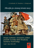 Filozofia po ciemnej stronie mocy Część 1 1945 - 1951