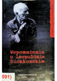 Wspomnienia o Leopoldzie Buczkowskim