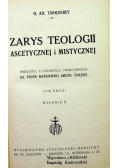 Zarys teologii ascetycznej i mistycznej Tom 2 1949 r.