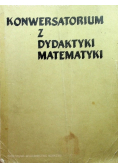 Konwersatorium z dydaktyki matematyki