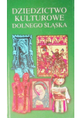 Dziedzictwo kulturowe Dolnego Śląska