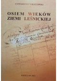 Osiem wieków ziemi leśnickiej
