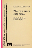 Zbierz w sercu całą moc