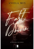 Fast Driver. Ona się ściga. Ona tańczy