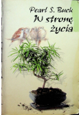 W stronę życia