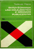 Skrzyżowania linii kolejowych z drogami publicznymi