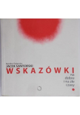Wskazówki na dobre i na złe czasy