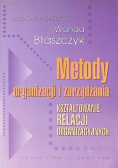 Metody organizacji i zarządzania
