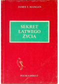 Sekret łatwego życia